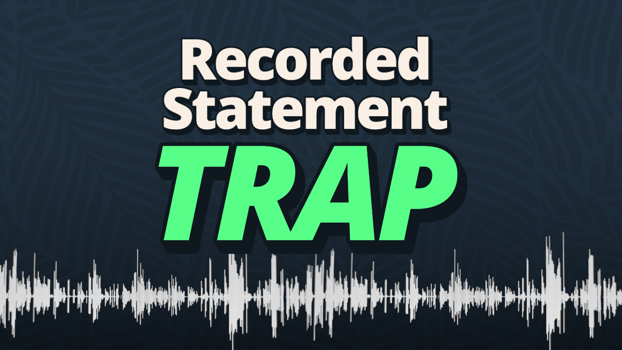 Do You Have to Give a Recorded Statement to the Insurance Company